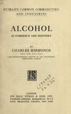Alcohol in commerce and industry