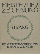 Zeichnungen von William Strang - fünfzig Tafeln mit Lichtdrucken nach des Meisters originalen