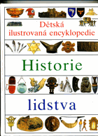 Dětská ilustrovaná encyklopedie III. Historie lidstva