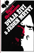 Dvaja živí a jeden mŕtvy