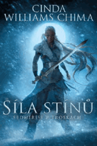 Síla stínů - Sedmiříší v troskách 2