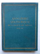 Annuaire Statistique de la Société des Nations 1932/33