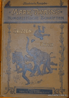 Skizzenbuch. Mark Twains ausgewählte humoristische Schriften ; 3 Band