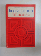 La Civilisation Francaise