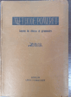 Méthode Pomeret - Lecons de choses et grammaire