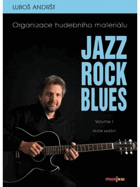 3SVAZKY Jazz, rock, blues. Vol. I - III, Organizace hudebního materiálu - Akordy na kytaře - ...