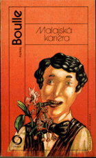 Malajská kariéra.