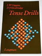 Tense drills