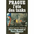 Prague l'été des tanks