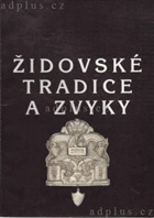 Židovské tradice a zvyky ROK 1992!!!