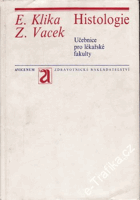 Histologie - učebnice pro lékařské fakulty