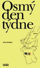 Osmý den týdne 52 + 1 fejeton