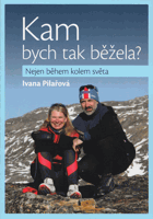 Kam bych tak běžela?