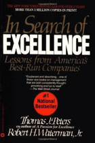 In Search of Excellence. Lessons from America's Best-run Companies