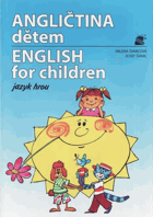 Angličtina dětem. English for children