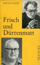 Frisch und Dürrenmatt