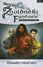 Žoldnéři Fantasie - Osamělí válečníci