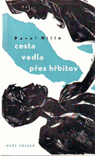 Cesta vedla přes hřbitov