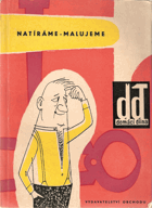 Natíráme malujeme