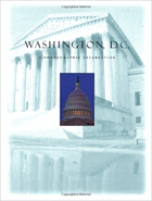 Washington, D.C - a photographic celebration