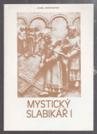 Mystický slabikář to jest klíč pro žáky D.S. 1