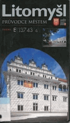 Litomyšl - průvodce městem