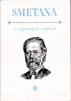 Smetana ve vzpomínkách a dopisech