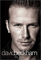 David Beckham. My Side
