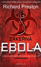 Zákeřná ebola. Thrillerový příběh podle skutečných událostí