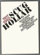 SČUG Hollar 1917 - 1992. Současná grafika