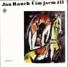 Jan Bauch. Výběr z díla 1928-1980. Obrazy, plastika, kresby. Katalog výstavy