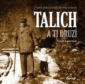 Talich a ti druzí - čtvrté berounské reminiscence