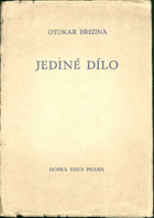 Jediné dílo (Essey z roku 1904. Po prvé otištěno roku 1905, v časopise
