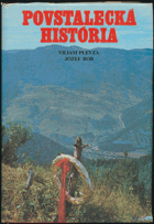 Povstalecká história