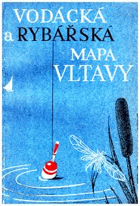 Vodácká a rybářská mapa Vltavy