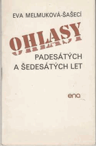 Ohlasy padesátých a šedesátých let - básně