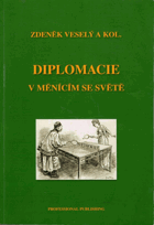 Diplomacie v měnícím se světě