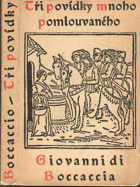 Tři roztomilé novely mnoho pomlouvaného Giovanni Boccaccia