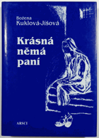Krásná němá paní