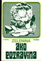Zelenina ako potravina.