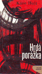 Hrdá porážka