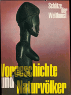 Vorgeschichte und Naturvölker
