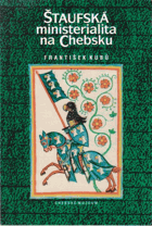 Štaufská ministerialita na Chebsku
