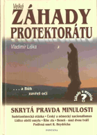 Velké záhady protektorátu - a Bůh zavřel oči