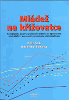 Mládež na křižovatce