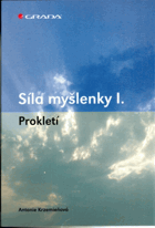 Síla myšlenky I - prokletí