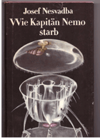 Wie Kapitän Nemo starb - phantastische Erzählungen