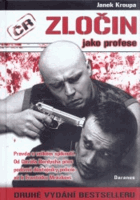 Zločin jako profese - pravda o velkém spiknutí