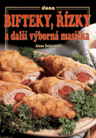 Bifteky, řízky a další výborná masíčka
