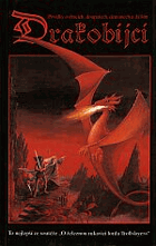Drakobijci - sborník vítězných prací ze soutěže O železnou rukavici lorda Trollslayera